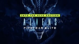Cover art showing a Xenomorph with mouth open and the Aliens: Fireteam Elite – Into the Hive Edition title in stylized font.