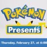 Pokémon Presents broadcast graphic showing the Pokémon logo, Pikachu, and the February 27 presentation date