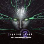 System Shock 2 25th