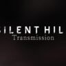 Silent Hill Transmission logo on a dark background