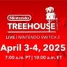 Nintendo Treehouse Live announces Switch 2 games showcase on April 3–4, 2025
