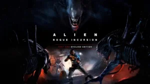Cover art for Alien: Rogue Incursion: Evolved Edition Part One showing a marine aiming a weapon with a Xenomorph looming above.