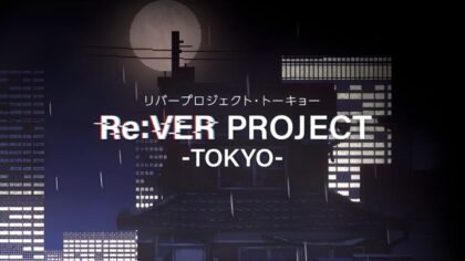 Stylized nighttime Tokyo cityscape with a full moon and illuminated buildings, featuring the text 'Re:VER PROJECT -TOKYO-' in bold white letters with a glitchy red and blue effect, and Japanese text above it.