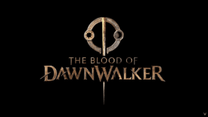 The Blood of Dawnwalker key art with game title logo against a dark medieval background