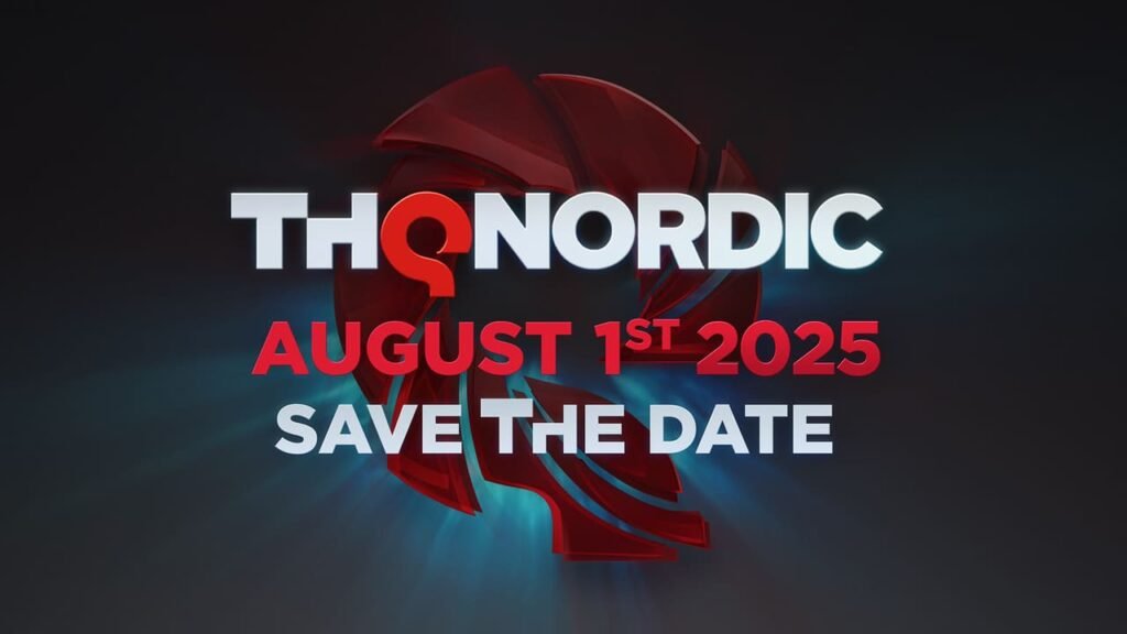 THQ Nordic Digital Showcase Airs August 1 with New Reveals and Updates