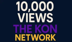 The Kon Network milestone graphic with “10,000 Views” above the site name in purple and gold