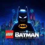 LEGO Batman: Legacy of the Dark Knight key art featuring Batman in Gotham City.