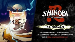 Dr. Eggman artwork with Shinobi: Art of Vengeance logo.