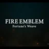 Fire Emblem: Fortune’s Weave logo with Nintendo Switch 2 branding.