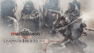 Official Dynasty Warriors: Origins Visions of Four Heroes key art featuring the main hero characters and the four great figures: Zhang Jiao, Dong Zhuo, Yuan Shao, and Lu Bu.