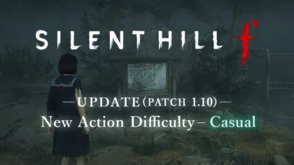 Silent Hill f banner graphic promoting the Casual action difficulty setting added in the latest Update 1.1.0 patch.