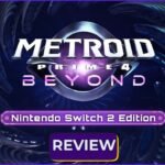 Metroid Prime 4: Beyond Nintendo Switch 2 Edition review title card