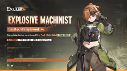 The "Explosive Machinist" limited time event banner in GFL2, where players can earn the Elite Doll Balthilde for free.