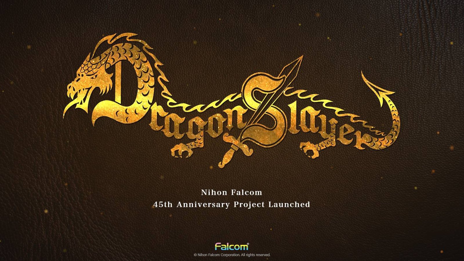 The official 45th anniversary gold logo for the Dragon Slayer Project announcement from Falcom, centered on a dark textured background.
