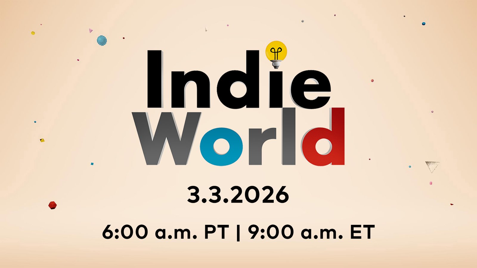 The official Nintendo Indie World Showcase graphic for the March 3 2026 event featuring the stream times for PT and ET.