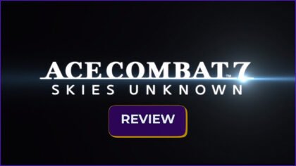 The featured image for our Ace Combat 7: Skies Unknown Review showing the game logo and site review badge