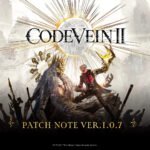 Official promotional banner for Code Vein II Update 1.0.7 showing a revenant in a red and black coat facing a large crowned entity.