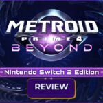 Official cover art for our Metroid Prime 4: Beyond review highlighting the Nintendo Switch 2 edition.
