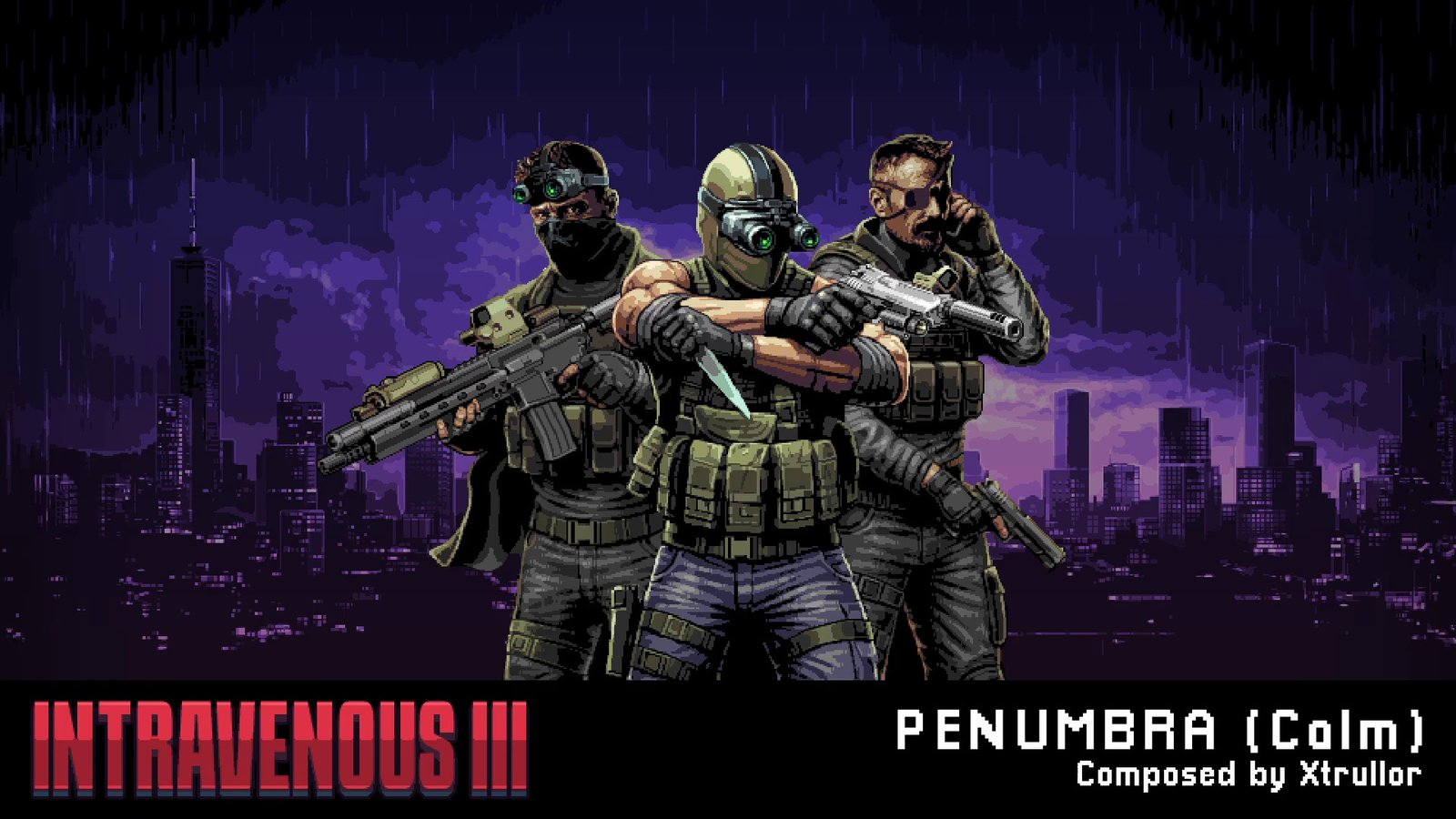 Intravenous 3 OST official track art for Penumbra (Calm) by Xtrullor featuring three tactical characters against a purple rainy city.