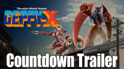 70s-style Robot Anime Geppy-X countdown trailer featuring the remastered super robots ahead of the July 16, 2026 release.